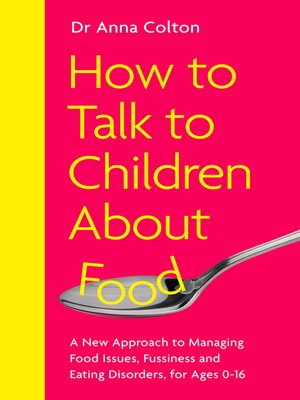 cover image of How to Talk to Children About Food